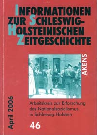 Titelbild der ISHZ 46: Ein historisches Foto aus Flensburg. Darauf zu sehen sind: Albert Speer, Großadmiral Dönitz, Generaloberst Jodl nach ihrer Verhaftung durch die britische Militärregierung am 23. Mai 1945.